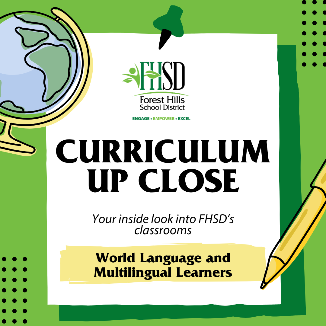 article cover with FHSD logo that says "curriculum up close, your inside look into FHSD's classrooms - world language and multilingual learners"